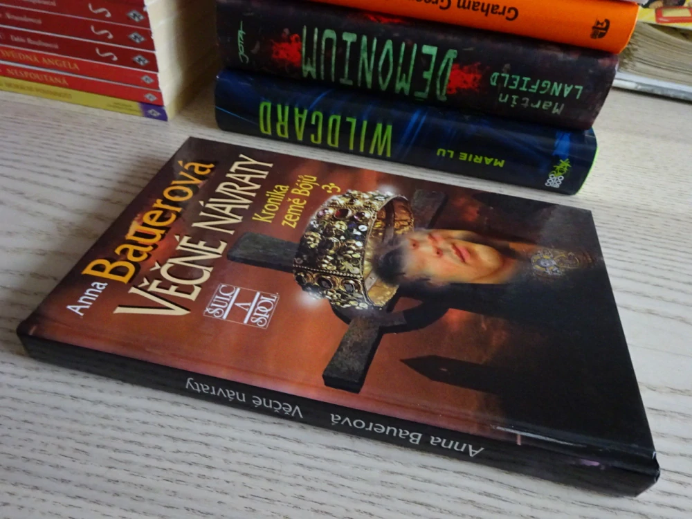 VĚČNÉ NÁVRATY, KRONIKA ZEMĚ BÓJŮ 3, ANNA BAUEROVÁ, **an