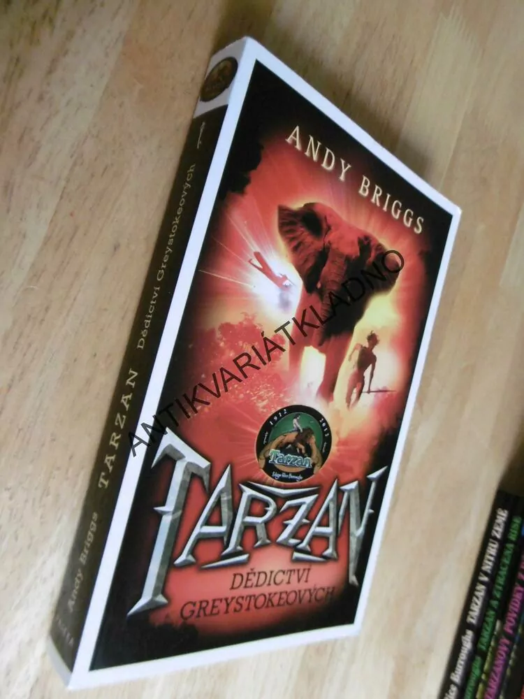TARZAN, DĚDICTVÍ GREYSTOKEOVÝCH, ANDY BRIGGS, **an