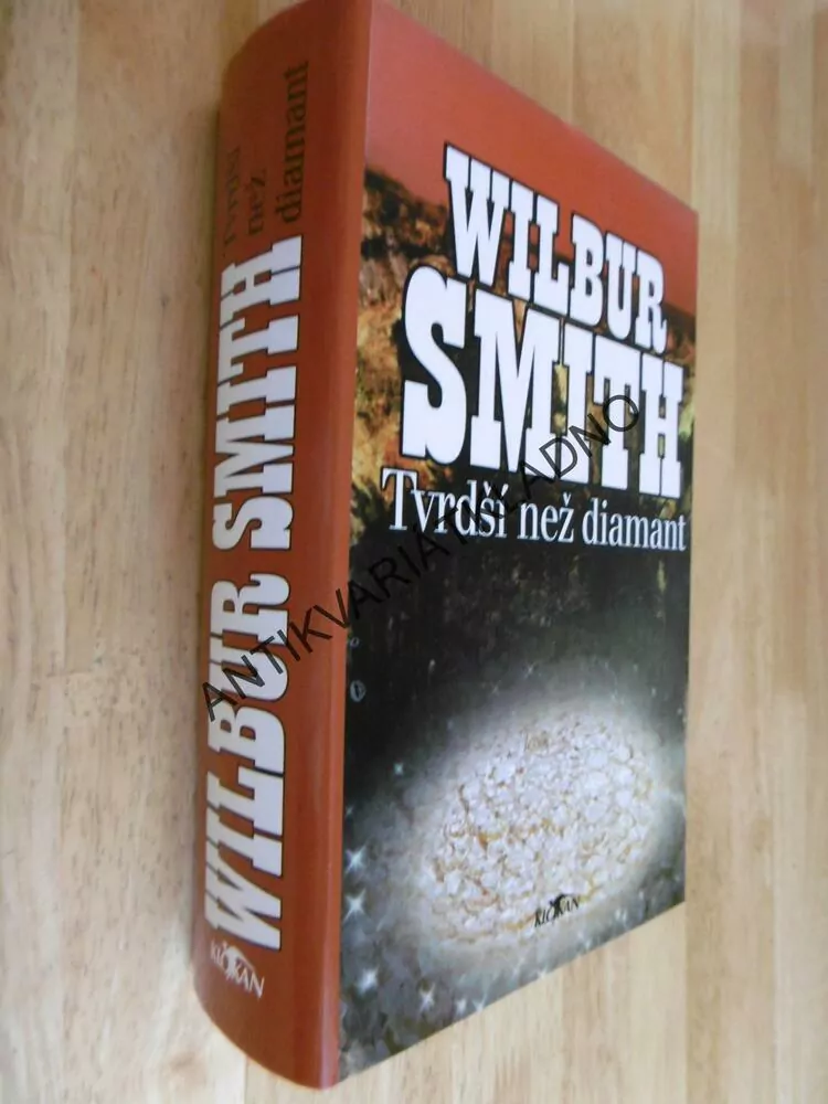 TVRDŠÍ NEŽ DIAMANT, WILBUR SMITH, **an