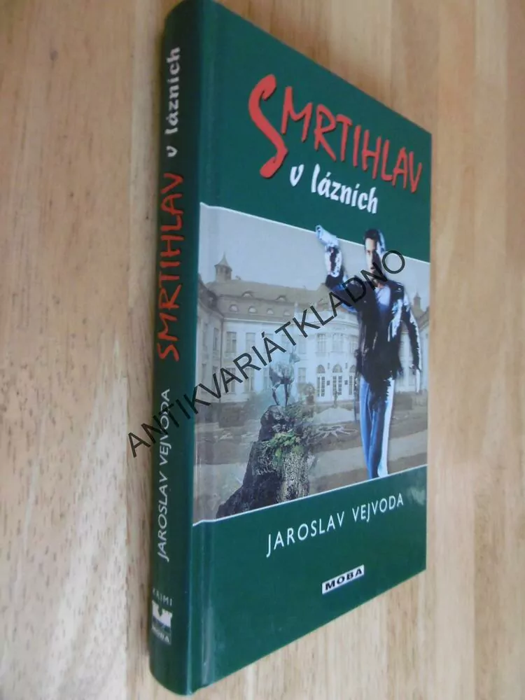 SMRTIHLAV V LÁZNÍCH, JAROSLAV VEJVODA, **an