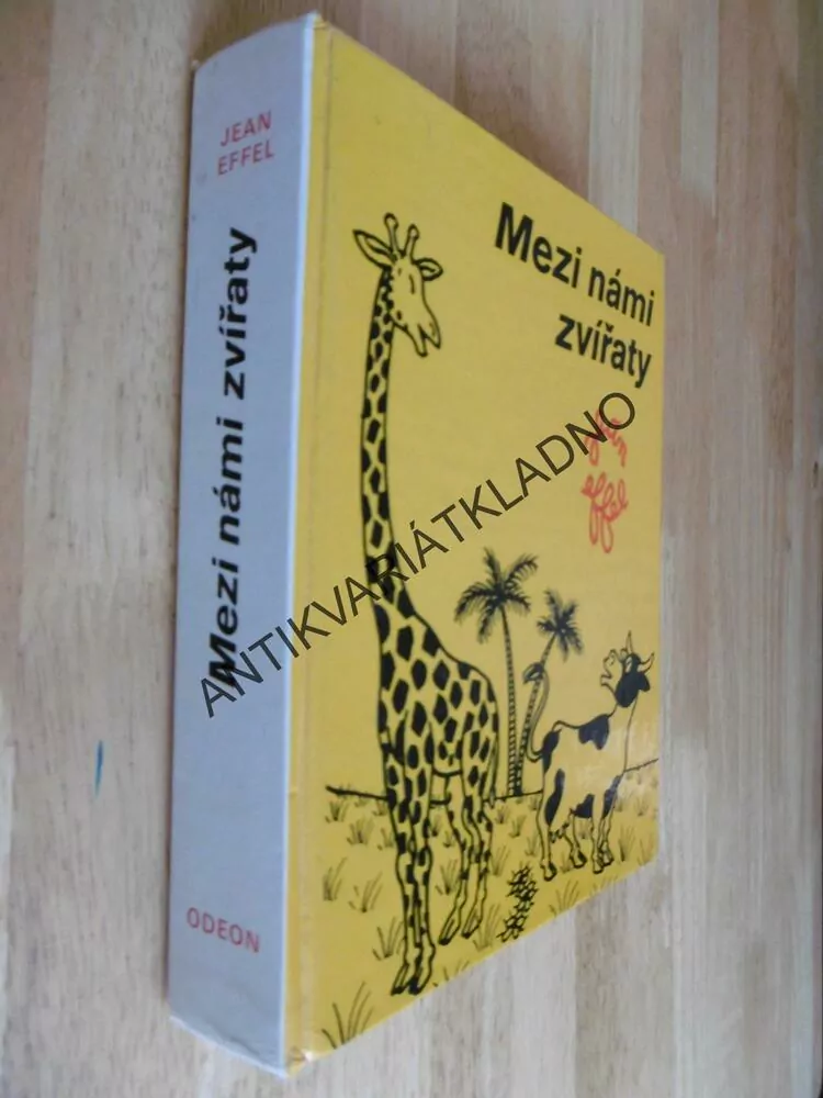 MEZI NÁMI ZVÍŘATY, JEAN EFFEL, 1979, **an