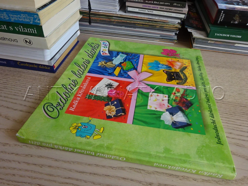 OZDOBNÉ BALENÍ DÁRKŮ PRO DĚTI, RADKA KŘÍVÁNKOVÁ, **an