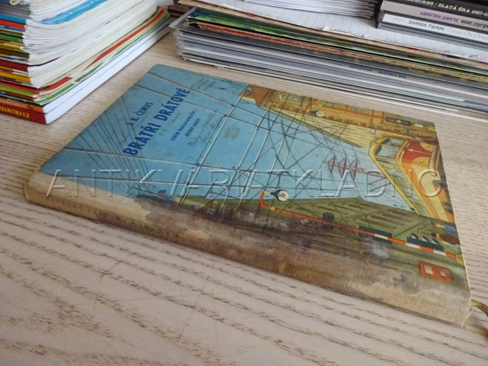 BRATŘI DRÁTOVÉ, J. K. ČEMUS, **an