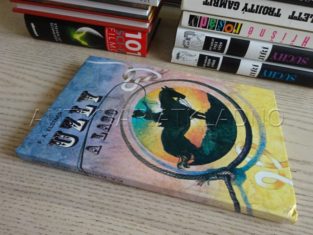 UZLY A LASO, F.A. ELSTNER, **an