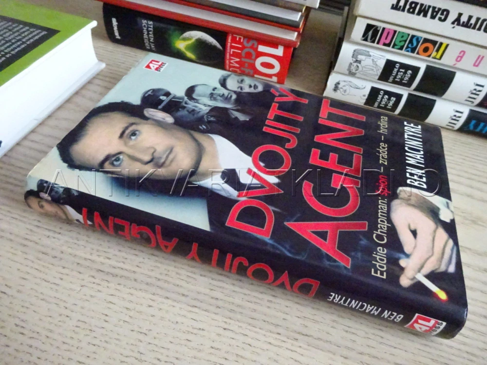 DVOJITÝ AGENT, BEN MACINTYRE, **an