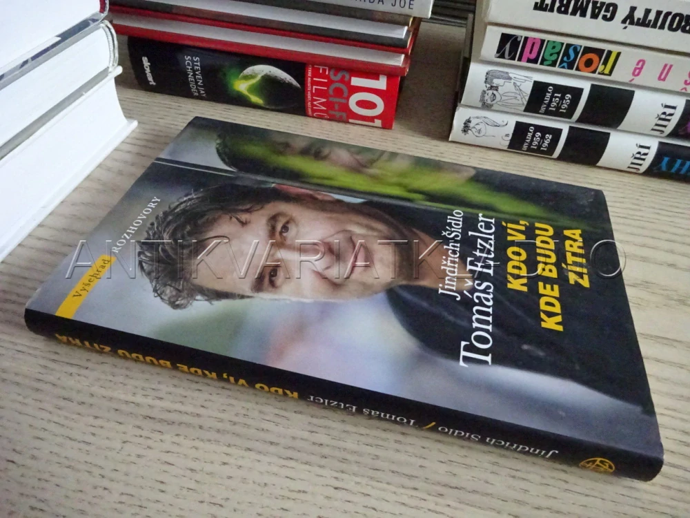 TOMÁŠ ETZLER: KDO VÍ, KDE ZÍTRA BUDU, JINDŘICH ŠÍDLO, **an
