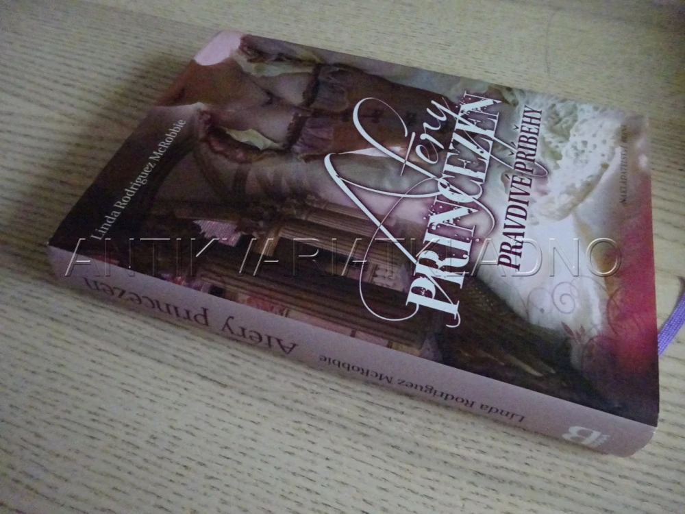 AFÉRY PRINCEZEN, PRAVDIVÉ PŘÍBĚHY, LINDA RODRIGUEZ MCROBBIE, **an