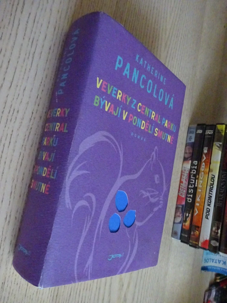 VEVERKY Z CENTRAL PARKU BÝVAJÍ V PONDĚLÍ SMUTNÉ, KATHERINE PANCOLOVÁ, **an