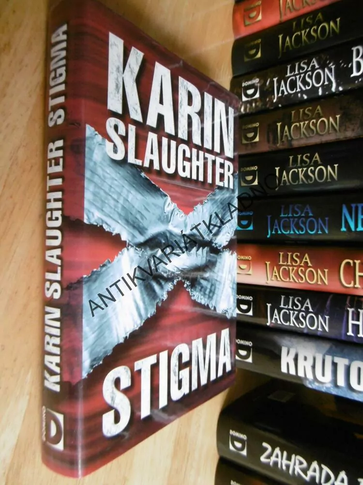 STIGMA, KARIN SLAUGHTER
