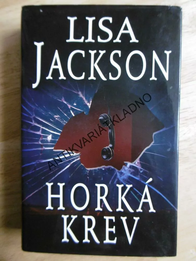 HORKÁ KREV, LISA JACKSON , **an