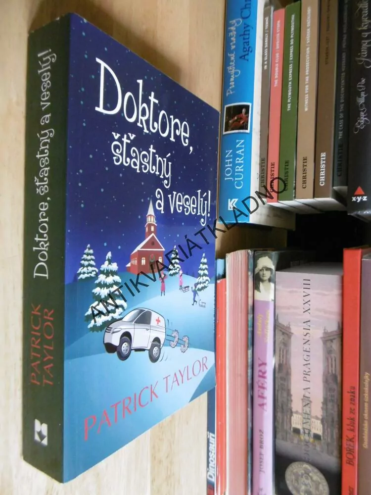 DOKTORE, ŠŤASTNÝ A VESELÝ! PATRICK TAYLOR