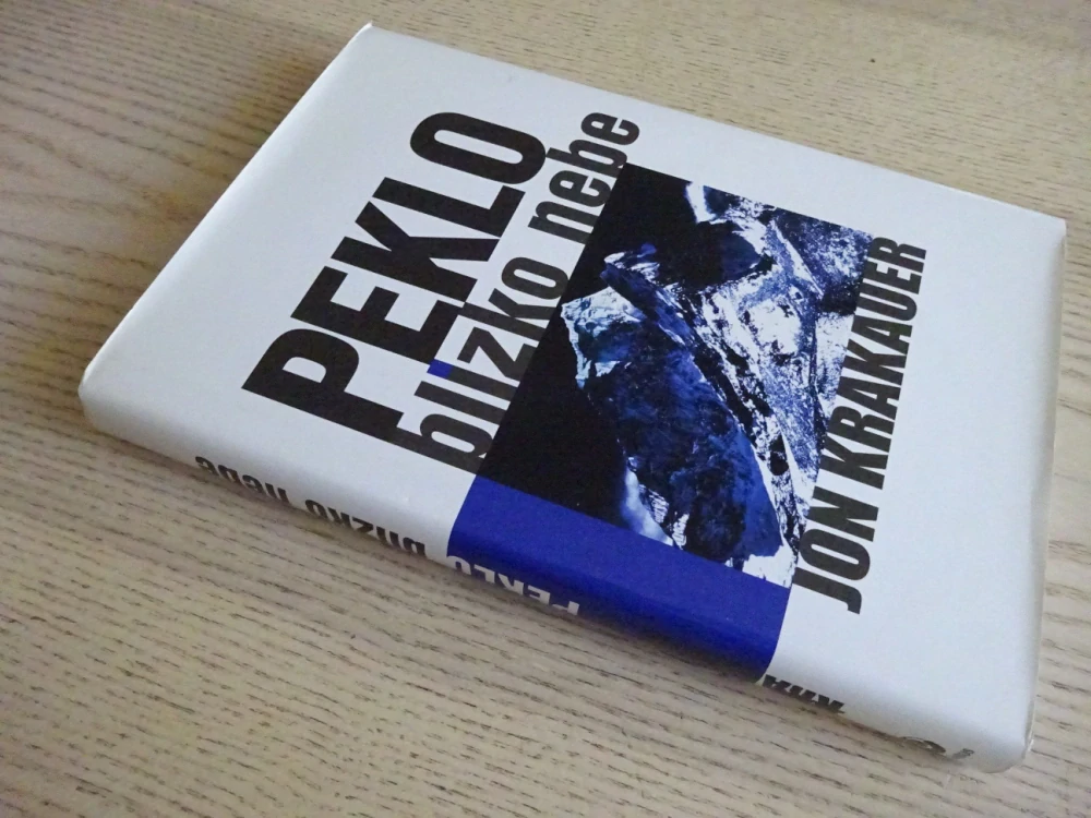 PEKLO BLÍZKO NEBE, JON KRAKAUER, HOROLEZECTVÍ 