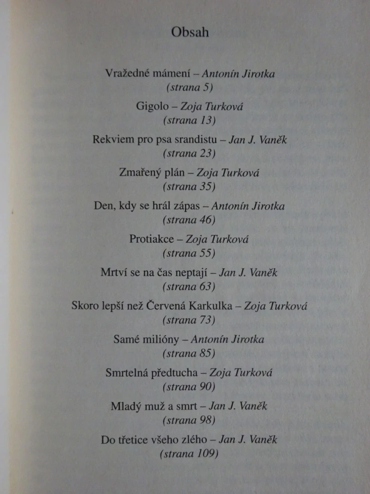 VRAŽEDNÉ MÁMENÍ, **an