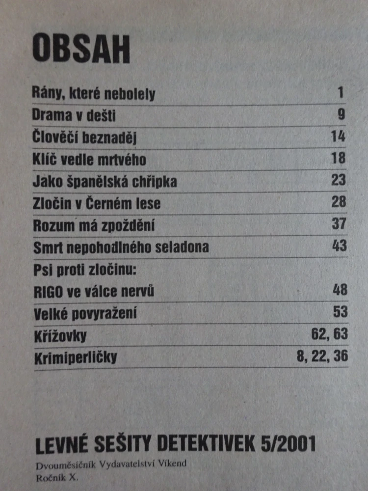 SMRT NEPOHODLNÉHO SELADONA AJ. SKUTEČNÉ PŘÍBĚHY, 5/2001