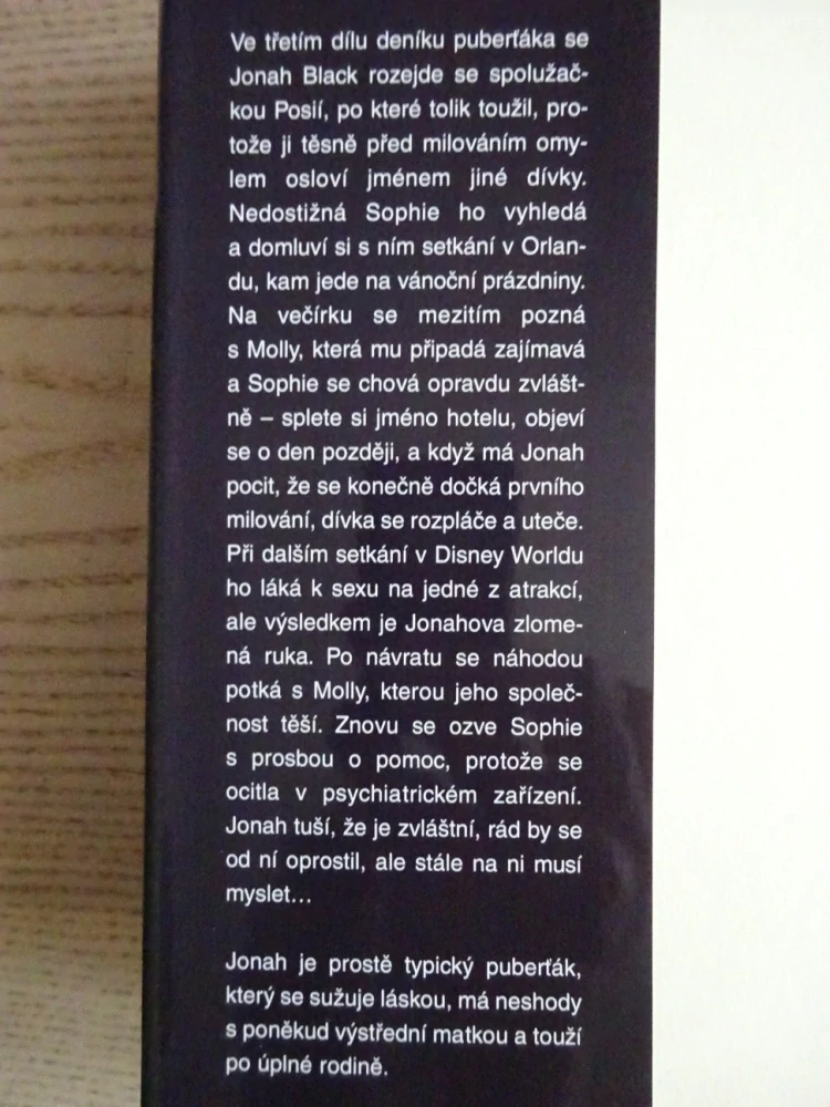 ČERNÁ KNIHA - DENÍK PUBĚRŤÁKA III, UTÍKEJ, JONAHU, UTÍKEJ, JONAH BLACK, **an