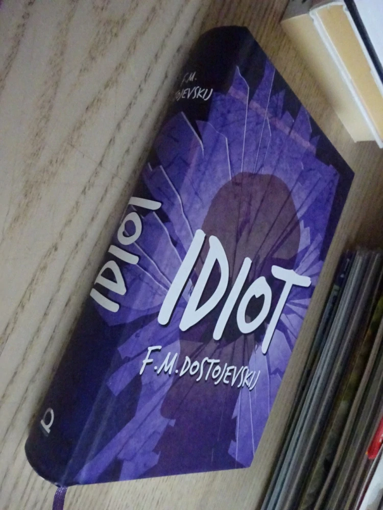 IDIOT, F. M. DOSTOJEVSKIJ, **an