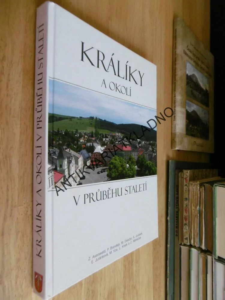 KRÁLÍKY A OKOLÍ V PRŮBĚHU STOLETÍ, BRANDEJS