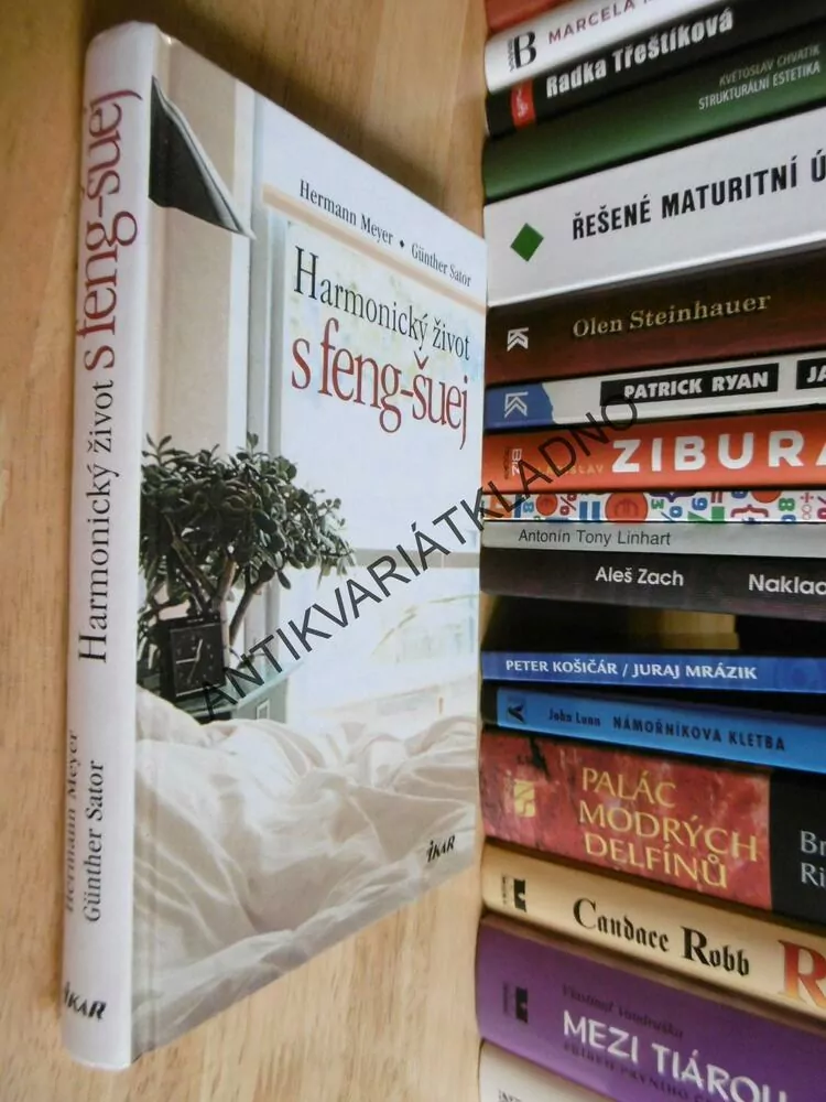 HARMONICKÝ ŽIVOT S FENG ŠUEJ, MEYER, SATOR