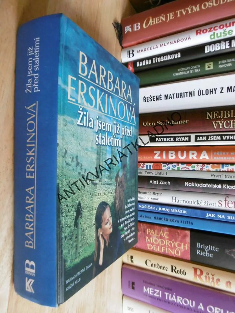 ŽILA JSEM JIŽ PŘED STALETÍMI, BARBARA ERSKINOVÁ