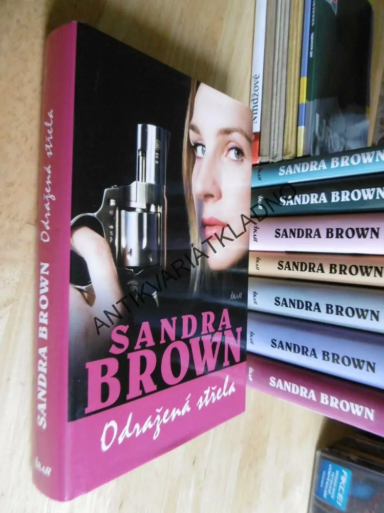 ODVRŽENÁ STŘELA, SANDRA BROWN