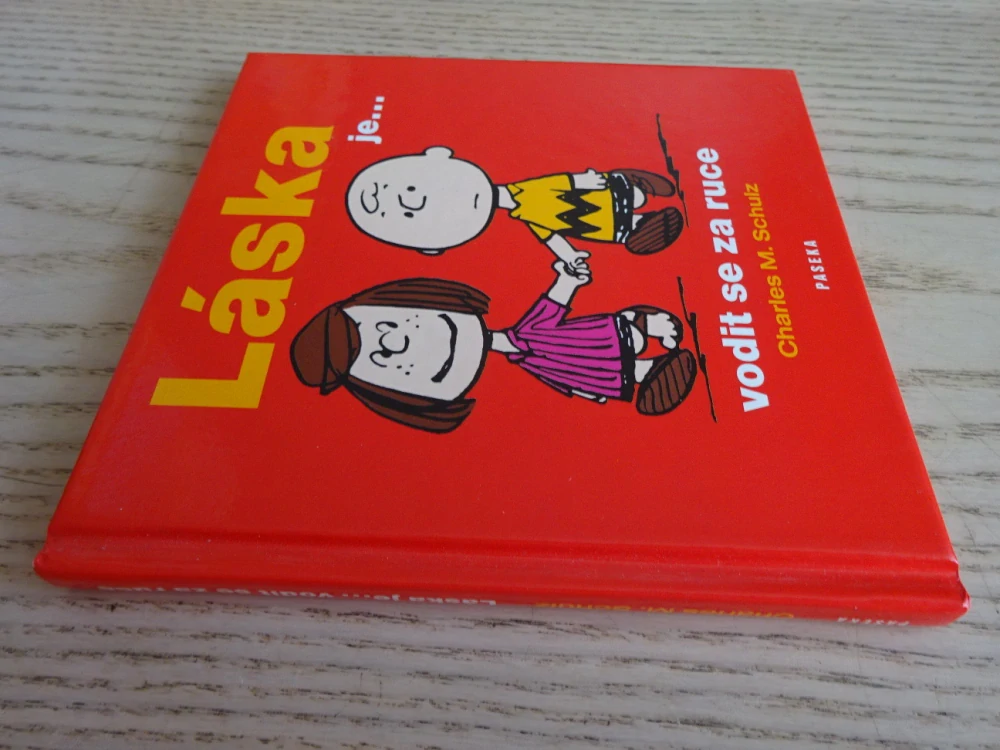LÁSKA JE... VODIT SE ZA RUCE, CHARLES M. SCHULZ, **an