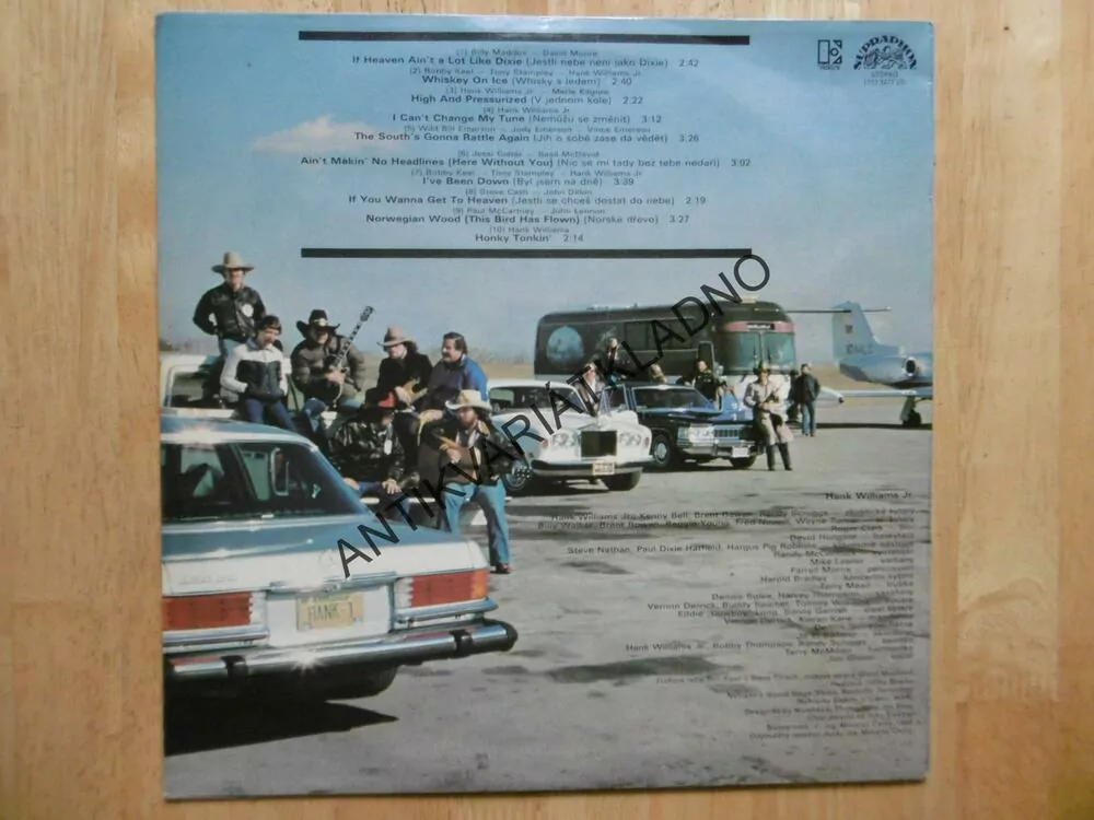 HANK WILLIAMS JR. HIGH NOTES, LP