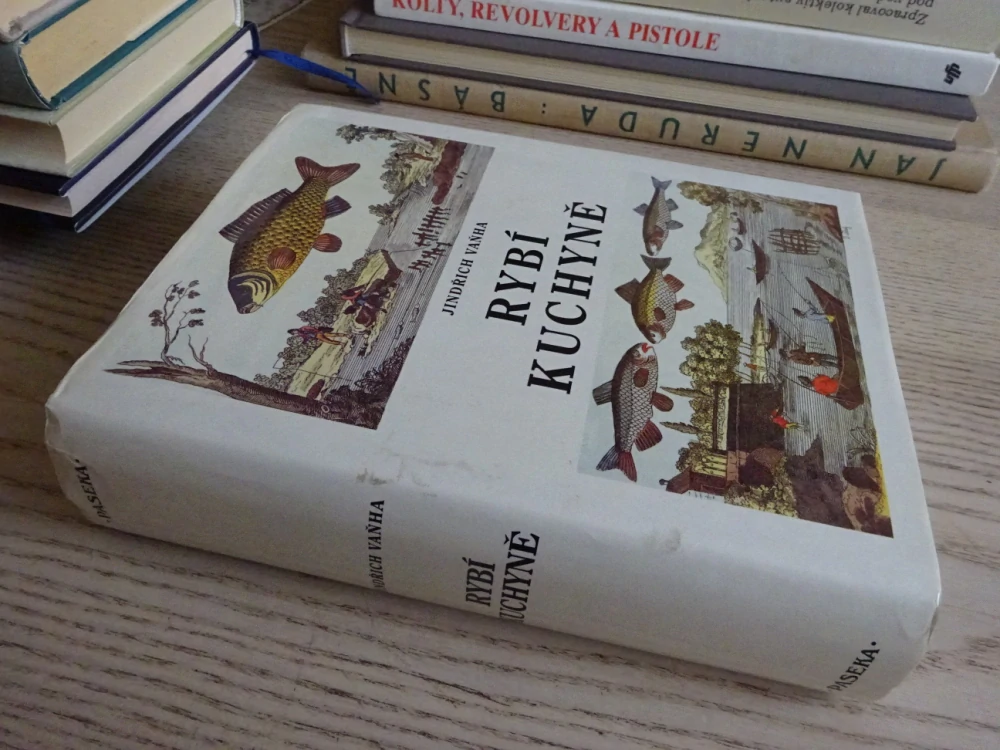 RYBÍ KUCHYNĚ, JINDŘICH VAŇHA, **an