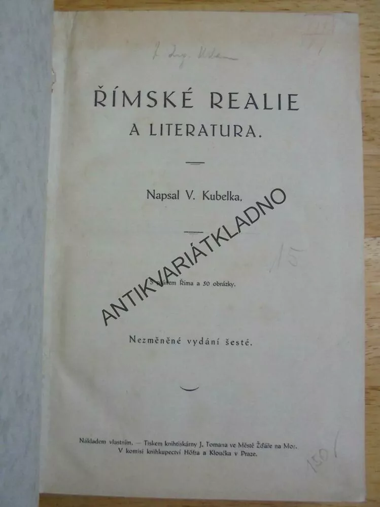 ŘÍMSKÉ REÁLIE A LITERATURA, KUBELKA, VČETNĚ MAPY