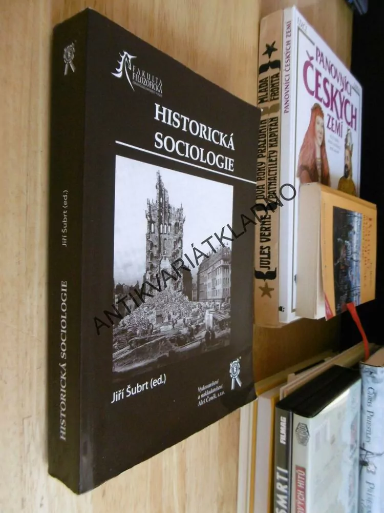 HISTORICKÁ SOCIOLOGIE, ŠUBRT, 