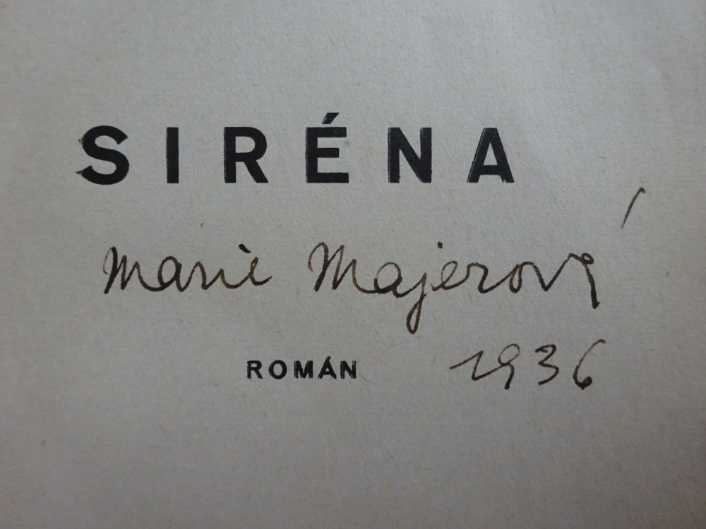 SIRÉNA, MARIE MAJEROVÁ - AUTOGRAM, **an
