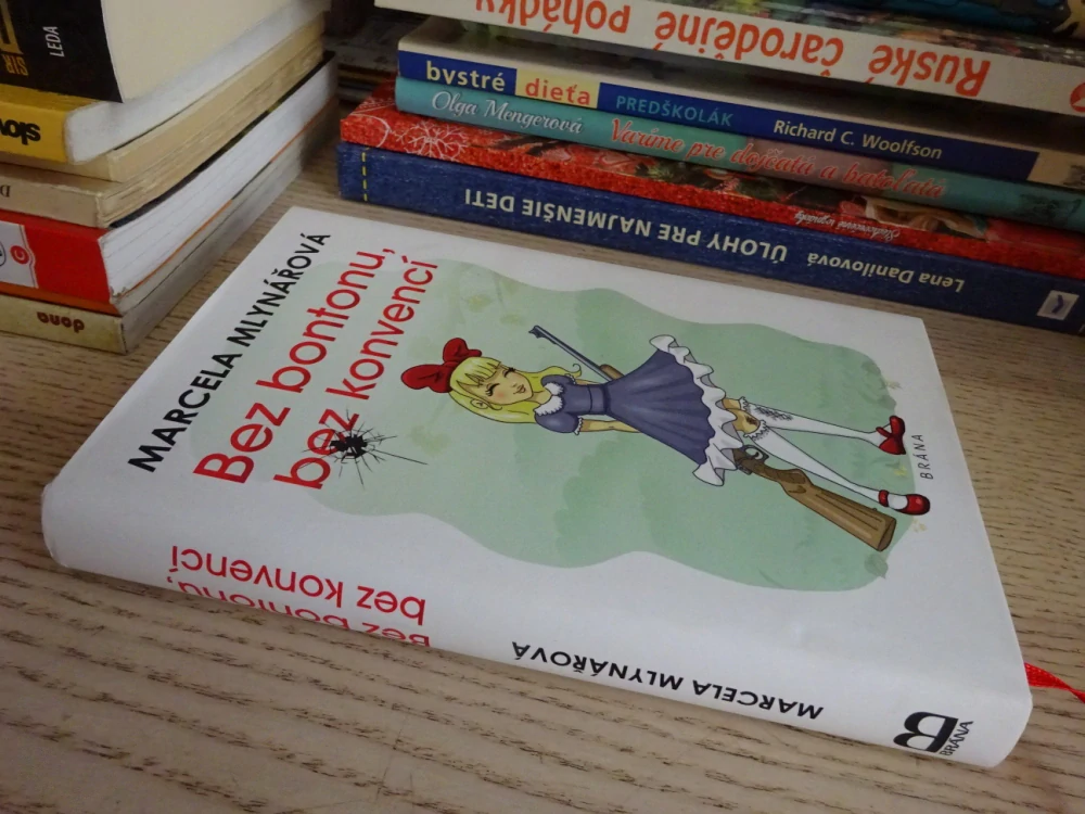 BEZ BONTONU, BEZ KONVENCÍ, MARCELA MLYNÁŘOVÁ, **an