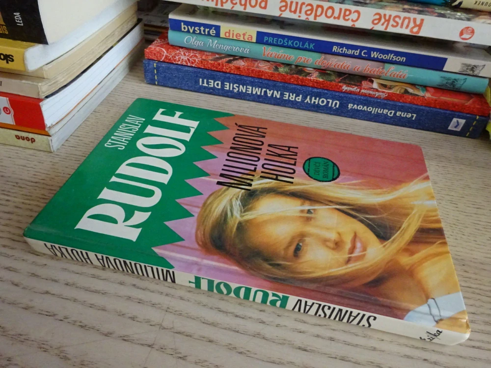 MILIONOVÁ HOLKA, STANISLAV RUDOLF, **an