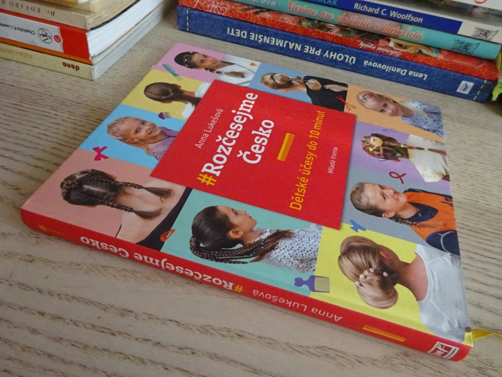 ROZČESEJME ČESKO, DĚTSKÉ ÚČESY DO 10 MINUT, ANNA LUKEŠOVÁ, **an