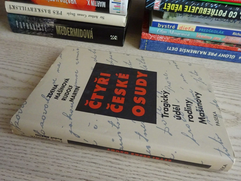 TRAGICKÝ ÚDĚL RODINY MAŠÍNŮ, ČTYŘI ČESKÉ OSUDY, ZDENA MAŠÍNOVÁ, RUDOLF MARTIN, **an