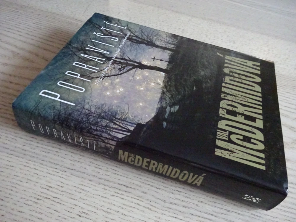 POPRAVIŠTĚ, VAL MCDERMIDOVÁ, **an
