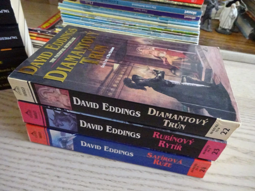 RUBÍNOVÝ RYTÍŘ, SAFÍROVÁ RŮŽE, DIAMANTOVÝ TRŮN, DAVID EDDINGS, **an