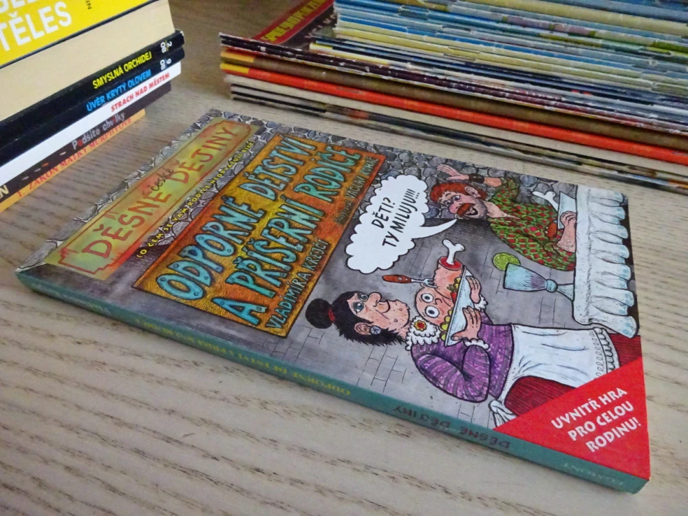 DĚSNÉ ČESKÉ DĚJINY, ODPORNÉ DĚTSTVÍ A PŘÍŠERNÍ RODIČE, VLADIMÍRA KREJČÍ, VÁCLAV ROHÁČ, **an