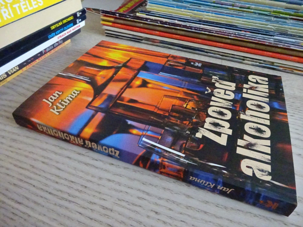 ZPOVĚĎ ALKOHOLIKA, JAN KLÍMA, **an