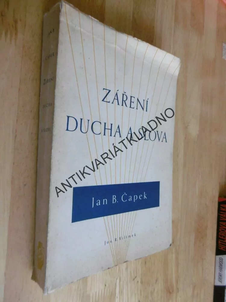 ZÁŘENÍ DUCHA A SLOVA, JAN B. ČAPEK, 1948, **an