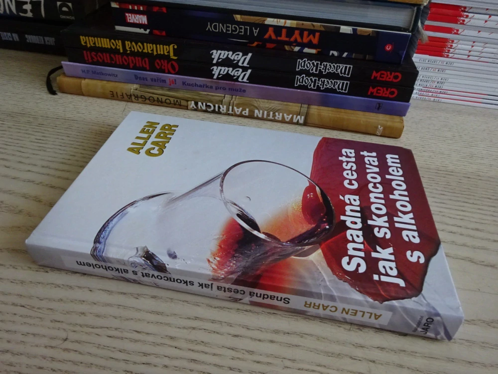 SNADNÁ CESTA JAK SKONCOVAT S ALKOHOLEM, ALLEN CARR, **an