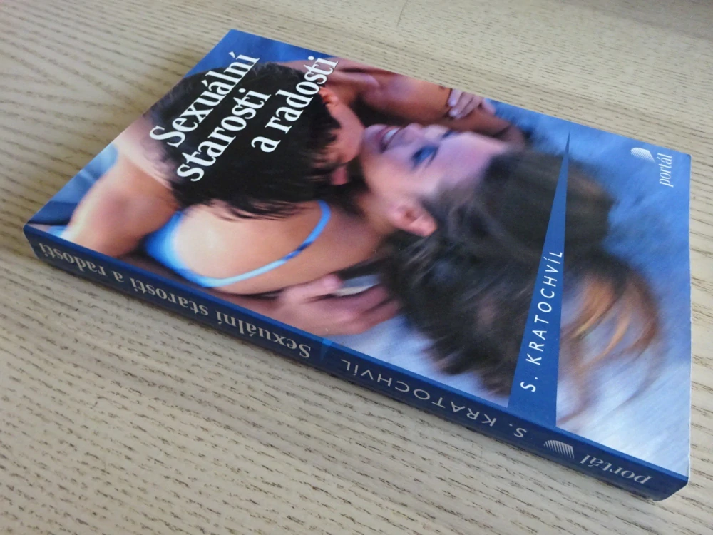 SEXUÁLNÍ STAROSTI A RADOSTI, S. KRATOCHVÍL, **an