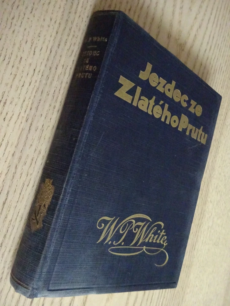 JEZDEC ZE ZLATÉHO PRUTU, W. P. WHITE, **an