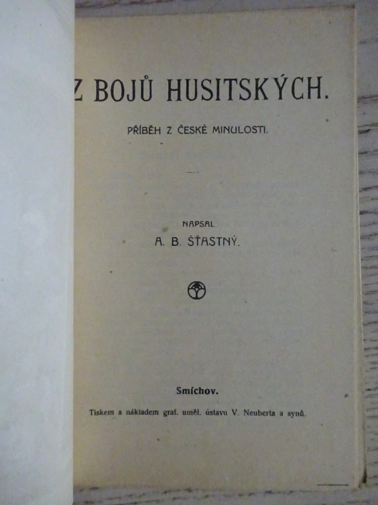 Z BOJŮ HUSITSKÝCH