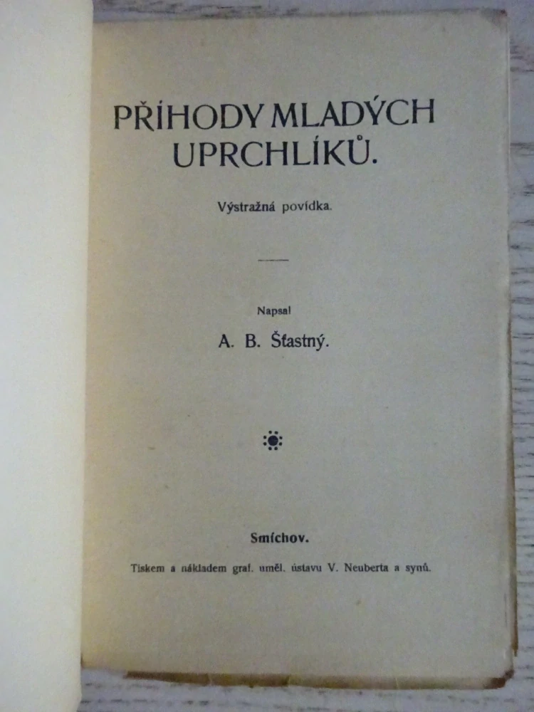 PŘÍHODY MLADÝCH UPRCHLÍKŮ