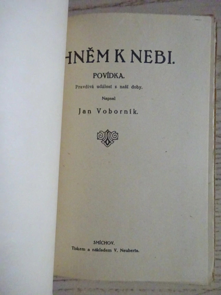 OHNĚM K NEBI, HASIČI