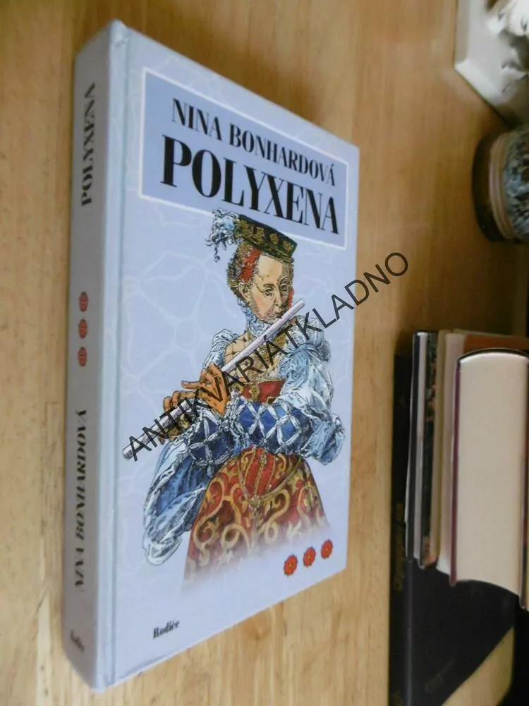 POLYXENA, NINA BONHARDOVÁ
