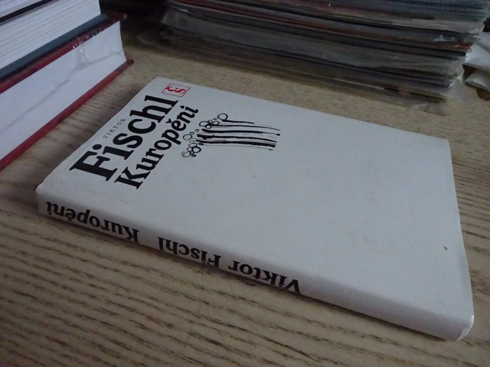 KUROPĚNÍ, VIKTOR FISCHL, **an