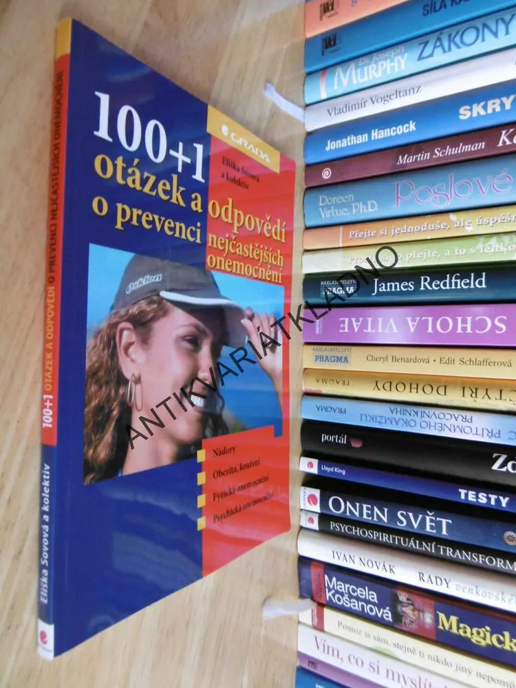 100 + 1  OTÁZEK A ODPOVĚDÍ O PREVENCI NEJČASTĚJŠÍCH ONEMOCNĚNÍ, SOVOVÁ, **an