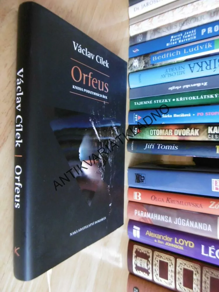 ORFEUS, KNIHA PODZEMNÍCH ŘEK, VÁCLAV CÍLEK