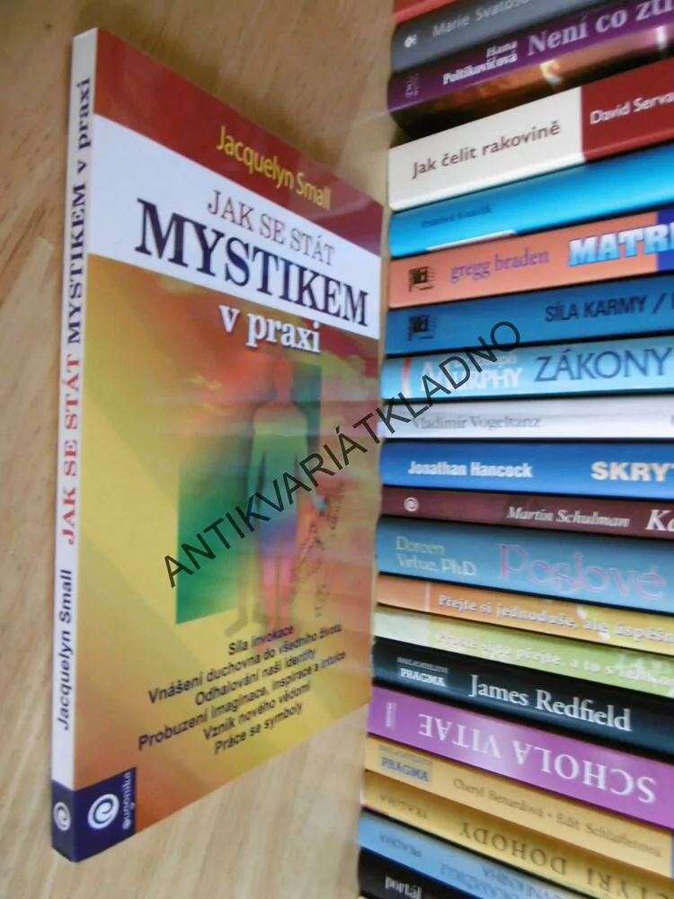 JAK SE STÁT MYSTIKEM V PRAXI, J. SMALL